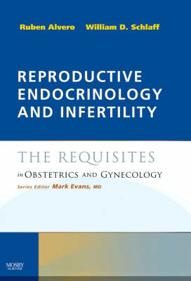 Reproductive Endocrinology and Infertility - Ruben Alvero, William D. Schlaff