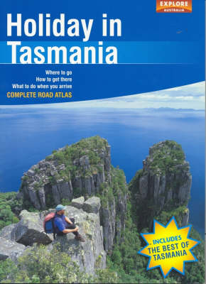 Holiday in Tasmania -  Explore Australia