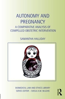 Autonomy and Pregnancy - Sam Halliday