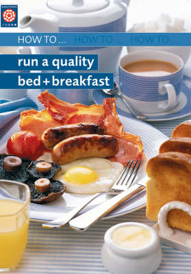 How to Run Quality Bed and Breakfast