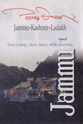 Parvez Dewan's Jammu-Kashmir-Ladakh - Parvez Dewan