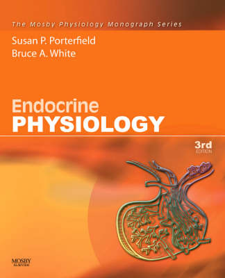 Endocrine Physiology - Susan Porterfield, Bruce A. White