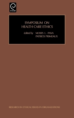 Symposium on Health Care Ethics - 