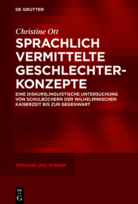 Sprachlich vermittelte Geschlechterkonzepte -  Christine Ott