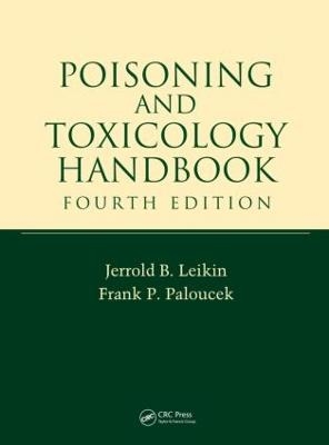 Poisoning and Toxicology Handbook - 