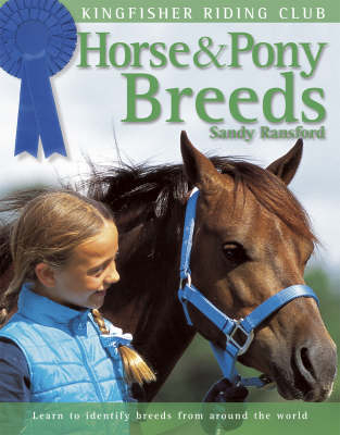 Horse and Pony Breeds - Sandy Ransford, Bob Langrish