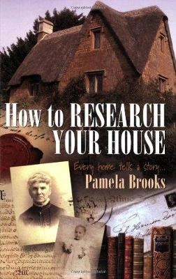 How To Research Your House - Ms Pamela Brooks