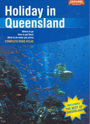Holiday in Queensland -  Explore Australia