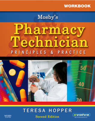 Workbook for Mosby's Pharmacy Technician - Teresa Hopper