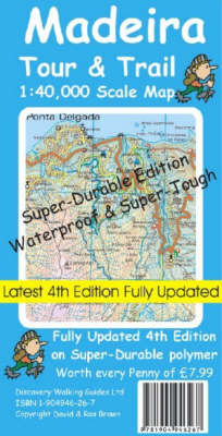 Madeira Tour and Trail Map Super-durable Version - David Brawn, Ros Brawn