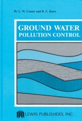 Ground Water Pollution Control - L.W. Canter