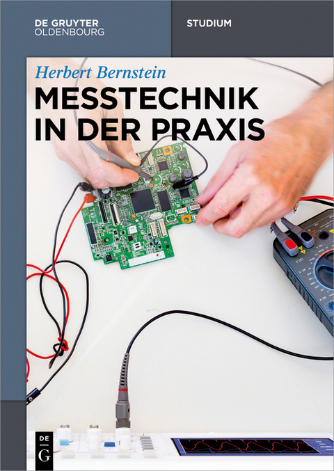 Messtechnik in der Praxis -  Herbert Bernstein