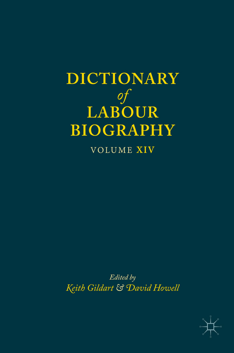 Dictionary of Labour Biography - 