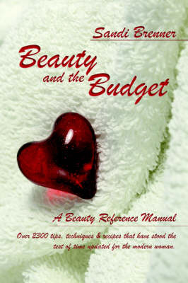 Beauty and the Budget - Sandi Brenner