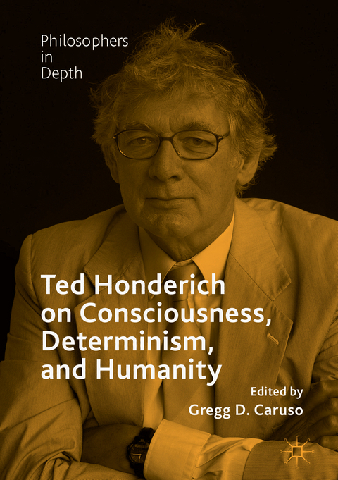 Ted Honderich on Consciousness, Determinism, and Humanity - 