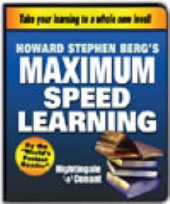 Maximum Speed Learning - Howard Stephen Berg