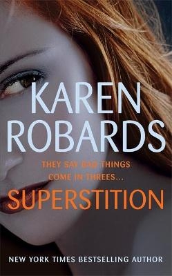 Superstition - Karen Robards