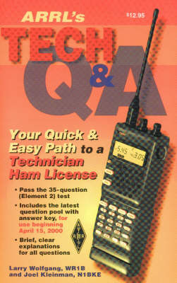 ARRL's Tech Q and A - Larry D. Wolfgang, Joel Kleinman