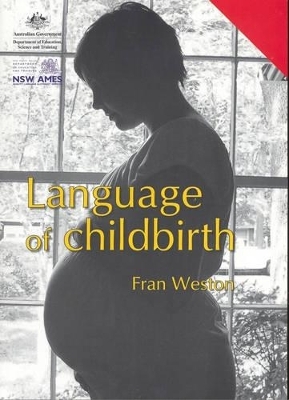 Language of Chilbirth - Fran Weston