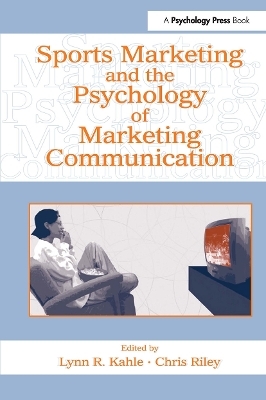 Sports Marketing and the Psychology of Marketing Communication - 