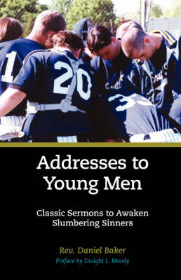 Addresses to Young Men - DANIEL BAKER