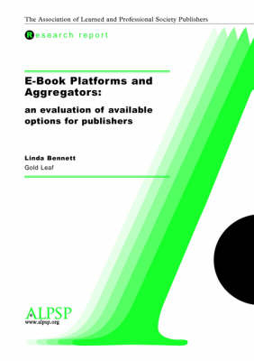 E-Book Platforms and Aggregators - Linda Bennett