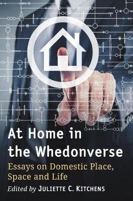 At Home in the Whedonverse - 