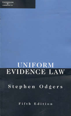 Uniform Evidence Law - Stephen Odgers