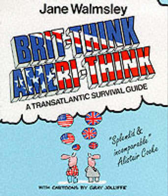 Brit-Think/Ameri-Think - Jane Walmsley