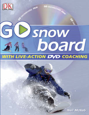 Go Snowboard - Steve Sleight, Neil McNab