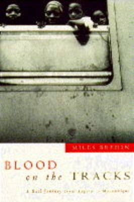 Blood on the Tracks - Miles Bredin