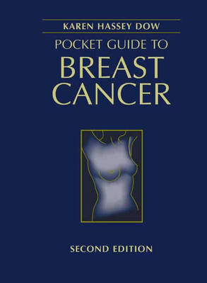 Pocket Guide to Breast Cancer - Karen Hassey Dow
