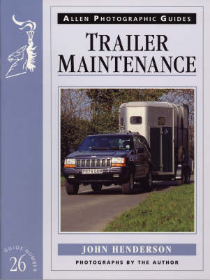 Trailer Maintenance - John Henderson