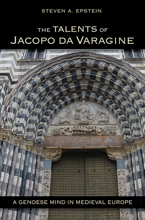 Talents of Jacopo da Varagine -  Steven A. Epstein