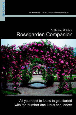 Rosegarden Companion - D Michael McIntyre