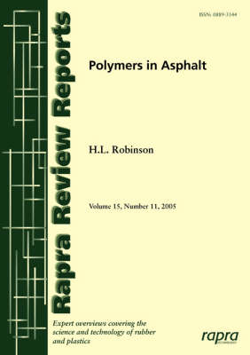 Polymers in Asphalt - Howard Robinson