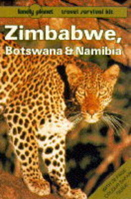Zimbabwe, Botswana and Namibia - Deanna Swaney, Myra Shackley