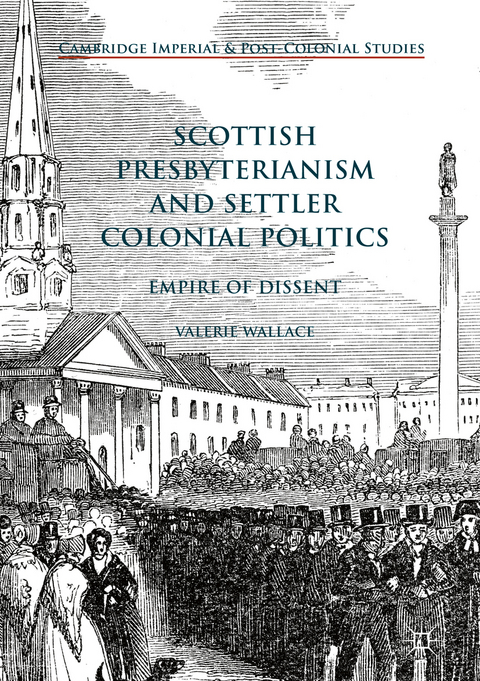 Scottish Presbyterianism and Settler Colonial Politics - Valerie Wallace