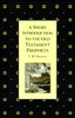 Old Testament Prophets - Eric William Heaton