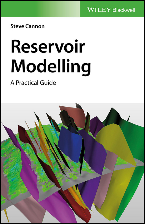 Reservoir Modelling -  Steve Cannon