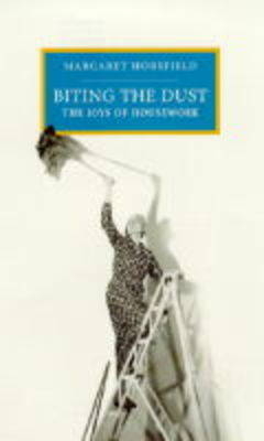 Biting the Dust - Margaret Horsfield