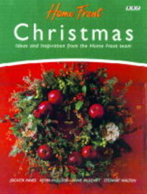 "Home Front" Christmas - Jocasta Innes, Kevin McCloud, Anne McKevitt, Stewart Walton