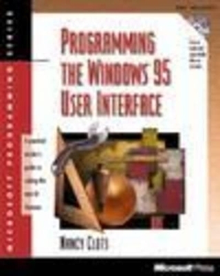 Programming the Windows 95 User Interface - Nancy Winnick Cluts