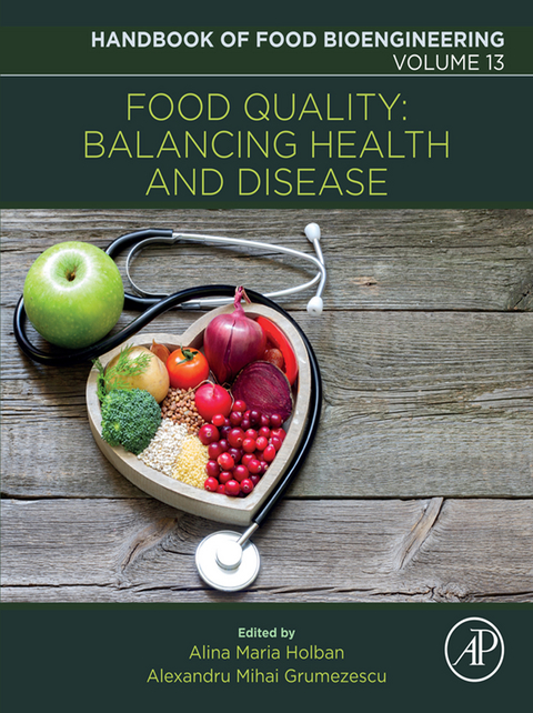 Food Quality: Balancing Health and Disease - 