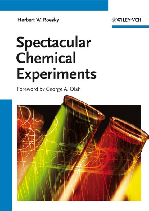 Spectacular Chemical Experiments - Herbert W. Roesky