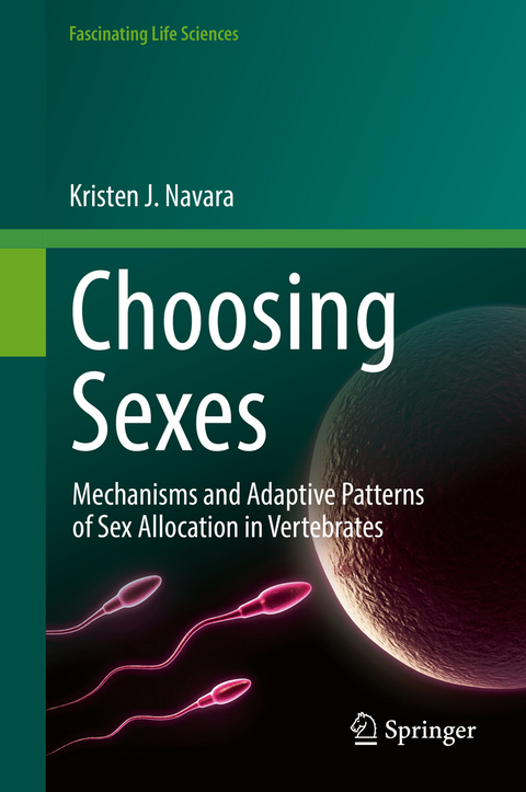 Choosing Sexes - Kristen J. Navara