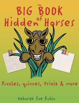 The Big Book of Hidden Horses - Deborah Eve Rubin