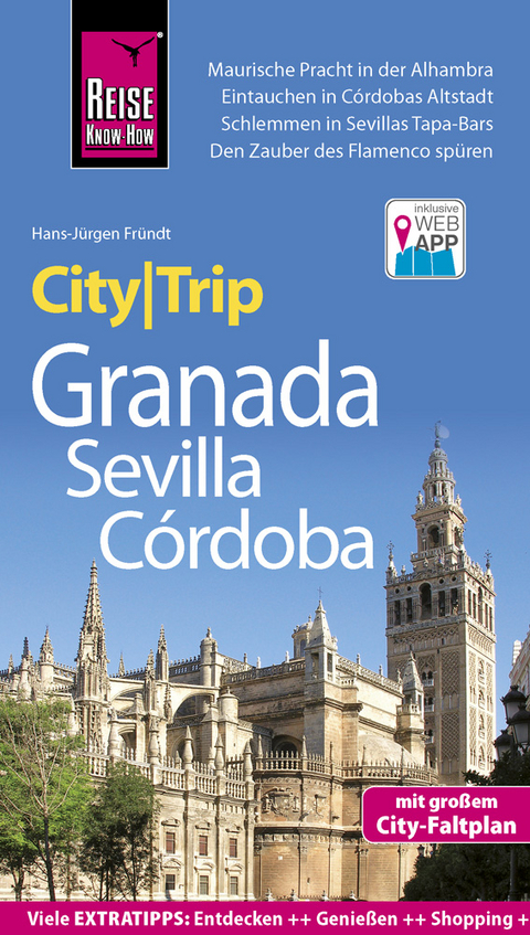 Reise Know-How CityTrip Granada, Sevilla, Córdoba - Hans-Jürgen Fründt