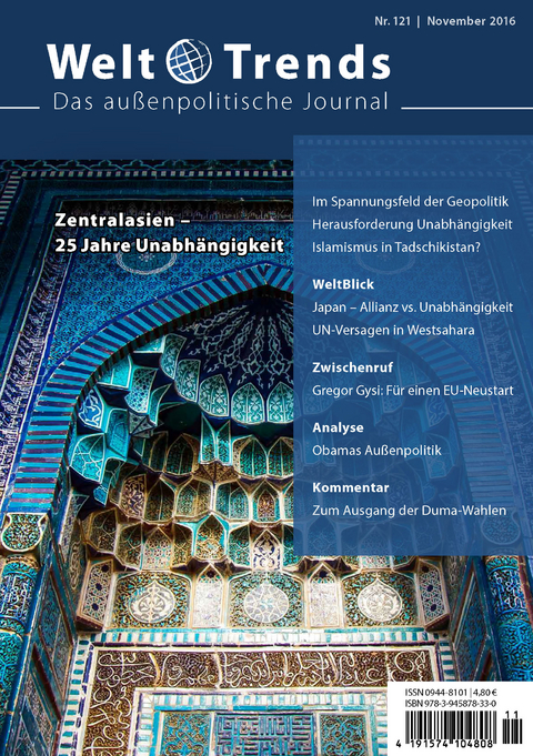 Zentralasien – 25 Jahre Unabhängigkeit - Mohamed El Mamun Ahmed Brahim, Gregor Gysi, Kerstin Kaiser, Klaus Larres, Wladimir W. Paramonov, Janine Romero, Simon Schwenke, Arne C. Seifert, Alexej W. Strokov, Bulat Sultanov, Rebekah Tromble, Angela Unkrüer, Yann Wernert