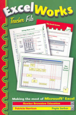 Making the Most of Microsoft Excel - Patricia Harrison, Papia Sarkar